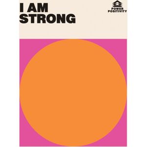 Hardie Grant Books (UK) I Am Strong Hardie Grant Books (UK) I Am Strong