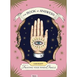 Hardie Grant Books (UK) The Book Of Answers : Trusting Your Inner Oracle Hardie Grant Books (UK) The Book Of Answers : Trusting Your Inner Oracle