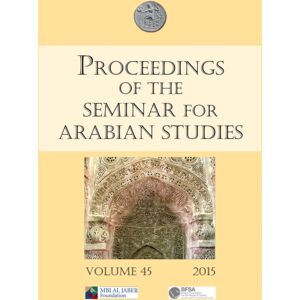 Archaeopress Proceedings Of The Seminar For Arabian Studies Volume 45 2015 Archaeopress Proceedings Of The Seminar For Arabian Studies Volume 45 2015