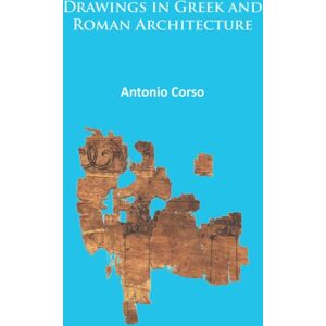 Archaeopress Drawings In Greek And Roman Architecture Archaeopress Drawings In Greek And Roman Architecture