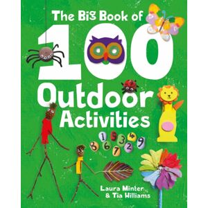 GMC Publications Big Book Of 100 Outdoor Activities, The GMC Publications Big Book Of 100 Outdoor Activities, The