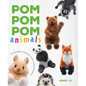 GMC Publications Pom Pom Pom Animals : 12 Adorable Animals To Make Using Pompoms GMC Publications Pom Pom Pom Animals : 12 Adorable Animals To Make Using Pompoms