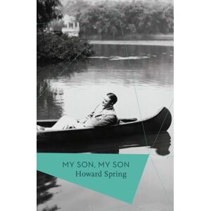 Bloomsbury Publishing PLC My Son, My Son Bloomsbury Publishing PLC My Son, My Son