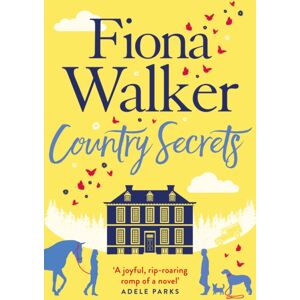 Bloomsbury Publishing PLC Country Secrets : A Funny And Sexy Small-Town, Rural Romance, The Perfect Feel-Good Autumn Read Bloomsbury Publishing PLC Country Secrets : A Funny And Sexy Small-Town, Rural Romance, The Perfect Feel-Good Autumn Read