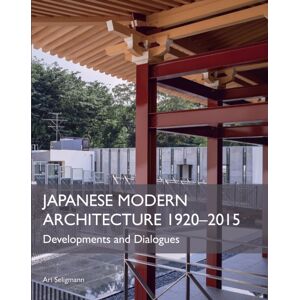 The Crowood Press Ltd Japanese Modern Architecture 1920-2015 : Developments And Dialogues The Crowood Press Ltd Japanese Modern Architecture 1920-2015 : Developments And Dialogues