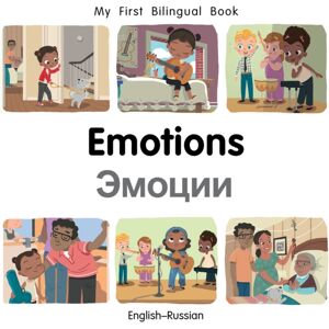 Milet Books Limited My First Bilingual Book–emotions (English–russian) Milet Books Limited My First Bilingual Book–emotions (English–russian)