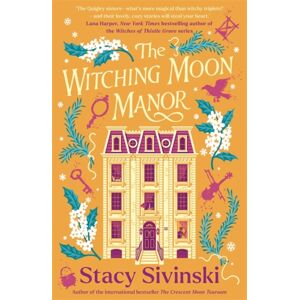 Bonnier Books Ltd The Witching Moon Manor : The Perfect Cosy Fantasy Read For Spooky Season From The Author Of The Crescent Moon Tearoom Bonnier Books Ltd The Witching Moon Manor : The Perfect Cosy Fantasy Read For Spooky Season From The Author Of The Crescent Moon Tearoom