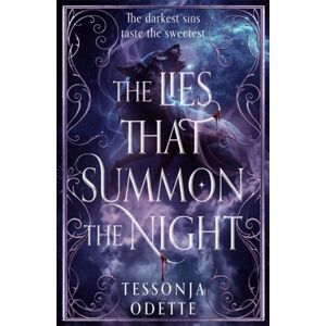 Bonnier Books Ltd The Lies That Summon The Night : An Irresistible Dark Romantasy Of Sin, Shadows And Forbidden Love Bonnier Books Ltd The Lies That Summon The Night : An Irresistible Dark Romantasy Of Sin, Shadows And Forbidden Love