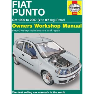 Haynes Publishing Group Fiat Punto Petrol : 99-07 Haynes Publishing Group Fiat Punto Petrol : 99-07