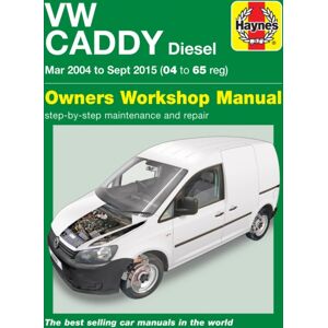 Haynes Publishing Group Vw Caddy Diesel (Mar '04-Sept '15) 04 To 65 Haynes Publishing Group Vw Caddy Diesel (Mar '04-Sept '15) 04 To 65