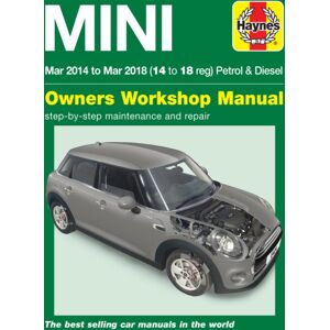 Haynes Publishing Group Mini Petrol & Diesel (Mar '14 - '18) Haynes Repair Manual : Complete Coverage For Your Vehicle Haynes Publishing Group Mini Petrol & Diesel (Mar '14 - '18) Haynes Repair Manual : Complete Coverage For Your Vehicle