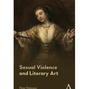 Anthem Press Sexual Violence And Literary Art Anthem Press Sexual Violence And Literary Art