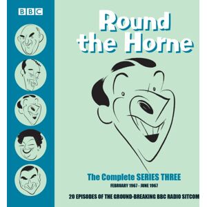 BBC Audio, A Division Of Random House Round The Horne: The Complete Series Three : 16 Episodes Of The Groundbreaking Bbc Radio Comedy BBC Audio, A Division Of Random House Round The Horne: The Complete Series Three : 16 Episodes Of The Groundbreaking Bbc Radio Comedy