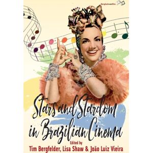 Berghahn Books Stars And Stardom In Brazilian Cinema Berghahn Books Stars And Stardom In Brazilian Cinema