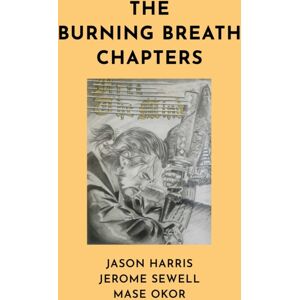 Collective Ink Burning Breath Chapters, The Collective Ink Burning Breath Chapters, The