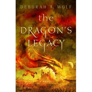 Titan Books Ltd The Dragon'S Legacy : Book 1 Titan Books Ltd The Dragon'S Legacy : Book 1