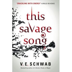 Titan Books Ltd This Savage Song Titan Books Ltd This Savage Song