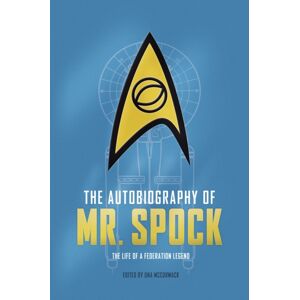 Titan Books Ltd The Autobiography Of Mr. Spock Titan Books Ltd The Autobiography Of Mr. Spock