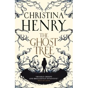 Titan Books Ltd The Ghost Tree Titan Books Ltd The Ghost Tree