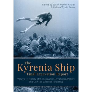 Oxbow Books The Kyrenia Ship Final Excavation Report, Volume I : History Of The Excavation, Amphoras, Ceramics, Coins And Evidence For Dating Oxbow Books The Kyrenia Ship Final Excavation Report, Volume I : History Of The Excavation, Amphoras, Ceramics, Coins And Evidence For Dating