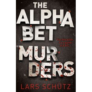 Zaffre The Alphabet Murders : A Chilling Serial Killer Thriller Zaffre The Alphabet Murders : A Chilling Serial Killer Thriller