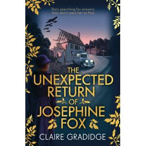 Zaffre The Unexpected Return Of Josephine Fox : Winner Of The Richard & Judy Search For A seller Competition Zaffre The Unexpected Return Of Josephine Fox : Winner Of The Richard & Judy Search For A seller Competition