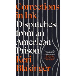 Icon Books Corrections In Ink : Dispatches From An American Prison Icon Books Corrections In Ink : Dispatches From An American Prison