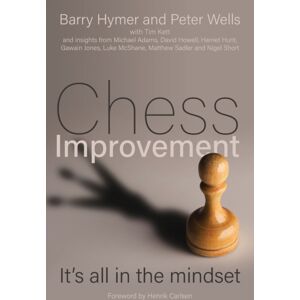 Crown House Publishing Chess Improvement : It'S All In The Mindset Crown House Publishing Chess Improvement : It'S All In The Mindset
