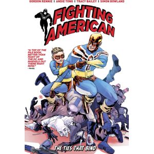Titan Books Ltd Fighting American: The Ties That Bind Titan Books Ltd Fighting American: The Ties That Bind