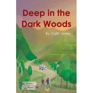Ransom Publishing Deep In The Dark Woods Ransom Publishing Deep In The Dark Woods