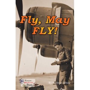 Ransom Publishing Fly, May Fly! Ransom Publishing Fly, May Fly!