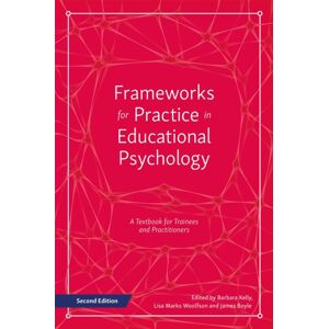Jessica Kingsley Publishers Frameworks For Practice In Educational Psychology, Second Edition : A Textbook For Trainees And Practitioners Jessica Kingsley Publishers Frameworks For Practice In Educational Psychology, Second Edition : A Textbook For Trainees And Practitioners
