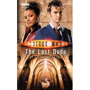 Ebury Publishing Doctor Who: The Last Dodo Ebury Publishing Doctor Who: The Last Dodo