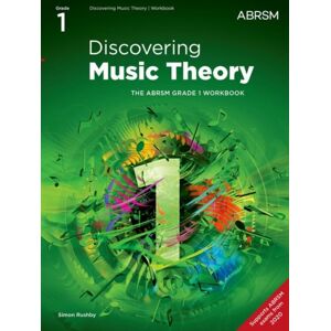 Associated Board of the Royal Schools of Music Discovering Music Theory, The Abrsm Grade 1 Workbook Associated Board of the Royal Schools of Music Discovering Music Theory, The Abrsm Grade 1 Workbook