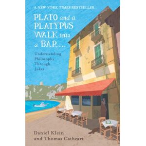 Oneworld Publications Plato And A Platypus Walk Into A Bar : Understanding Philosophy Through Jokes Oneworld Publications Plato And A Platypus Walk Into A Bar : Understanding Philosophy Through Jokes