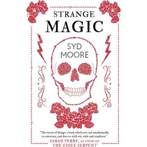 Oneworld Publications Strange Magic : An Essex Witch Museum Mystery Oneworld Publications Strange Magic : An Essex Witch Museum Mystery