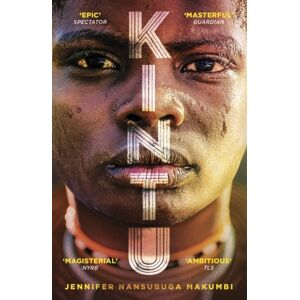 Oneworld Publications Kintu : From The Winner Of The Jhalak Prize, 2021 Oneworld Publications Kintu : From The Winner Of The Jhalak Prize, 2021