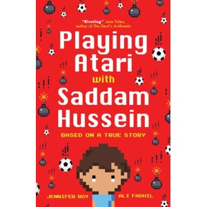 Oneworld Publications Playing Atari With Saddam Hussein : Based On A True Story Oneworld Publications Playing Atari With Saddam Hussein : Based On A True Story