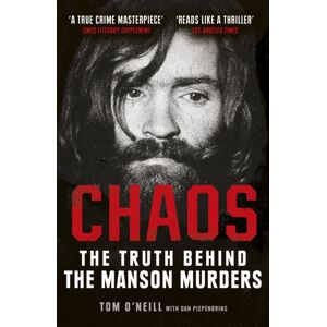 Cornerstone Chaos : The Truth Behind The Manson Murders Cornerstone Chaos : The Truth Behind The Manson Murders