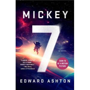 Rebellion Publishing Ltd. Mickey7 : Now Filmed As Mickey 17 Rebellion Publishing Ltd. Mickey7 : Now Filmed As Mickey 17