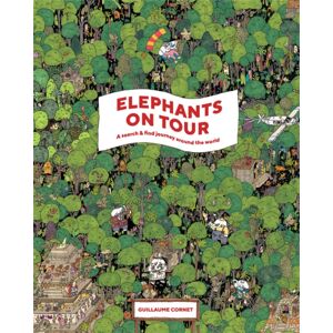 Hachette Children's Group Elephants On Tour : A Search & Find Journey Around The World Hachette Children's Group Elephants On Tour : A Search & Find Journey Around The World