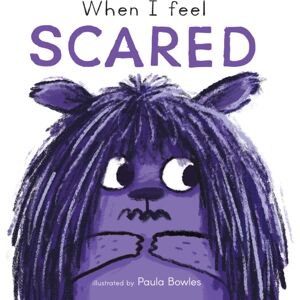 Child's Play International Ltd When I Feel Scared Child's Play International Ltd When I Feel Scared