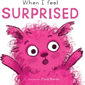 Child's Play International Ltd When I Feel Surprised Child's Play International Ltd When I Feel Surprised