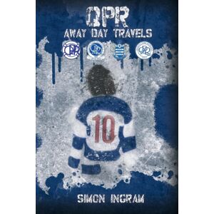 Austin Macauley Publishers Qpr Away Day Travels Austin Macauley Publishers Qpr Away Day Travels