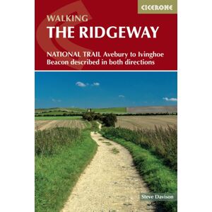 Cicerone Press The Ridgeway National Trail : Avebury To Ivinghoe Beacon Described In Both Directions Cicerone Press The Ridgeway National Trail : Avebury To Ivinghoe Beacon Described In Both Directions