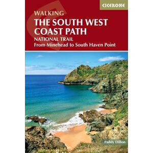 Cicerone Press Walking The South West Coast Path : National Trail From Minehead To South Haven Point Cicerone Press Walking The South West Coast Path : National Trail From Minehead To South Haven Point