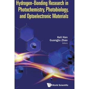 World Scientific Europe Ltd Hydrogen-Bonding Research In Photochemistry, Photobiology, And Optoelectronic Materials World Scientific Europe Ltd Hydrogen-Bonding Research In Photochemistry, Photobiology, And Optoelectronic Materials
