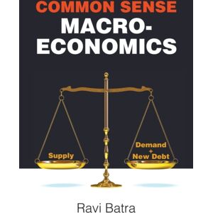 World Scientific Europe Ltd Common Sense Macroeconomics World Scientific Europe Ltd Common Sense Macroeconomics