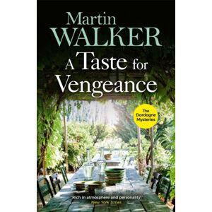 Quercus Publishing A Taste For Vengeance : The Dordogne Mysteries 11 Quercus Publishing A Taste For Vengeance : The Dordogne Mysteries 11