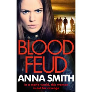 Quercus Publishing Blood Feud : The Gripping, Gritty Gangster Thriller That Everybody'S Talking About! Quercus Publishing Blood Feud : The Gripping, Gritty Gangster Thriller That Everybody'S Talking About!